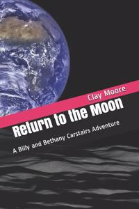 Return to the Moon