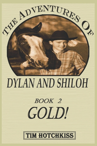 The Adventures of Dylan And Shiloh