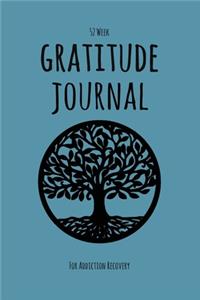 52 Week Gratitude Journal For Addiction Recovery