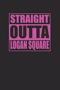 Straight Outta Logan Square 120 Page Notebook Lined Journal Pink Version