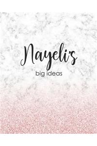 Nayeli's Big Ideas