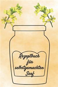 Rezeptbuch für selbstgemachten Senf