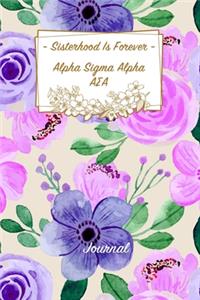 Sisterhood Is Forever Alpha Sigma Alpha