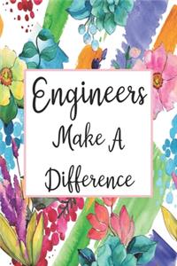 Engineers Make A Difference