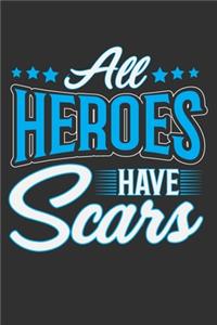All Heroes Have Scars