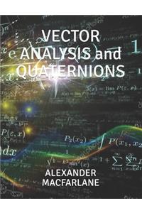 VECTOR ANALYSIS and QUATERNIONS