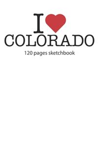 I love Colorado