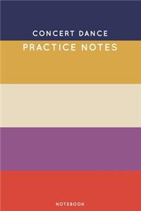 Concert dance Practice Notes: Cute Stripped Autumn Themed Dancing Notebook for Serious Dance Lovers - 6"x9" 100 Pages Journal