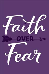 Faith Over Fear