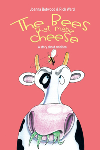 The Bees that made Cheese