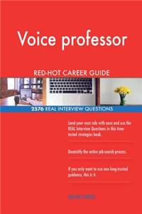 Voice professor RED-HOT Career Guide; 2576 REAL Interview Questions