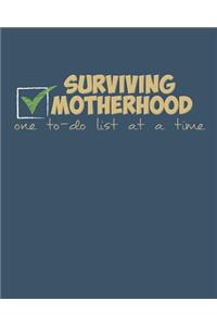 Surviving Motherhood One Checklist at a Time