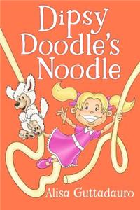 Dipsy Doodle's Noodle
