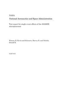 Test Report for Single Event Effects of the 80386dx Microprocessor