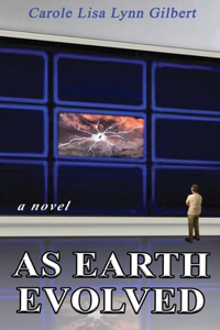 As Earth Evolved