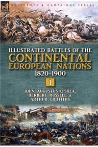 Illustrated Battles of the Continental European Nations 1820-1900