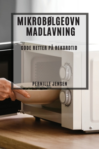 Mikrobølgeovn Madlavning