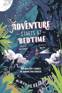 Adventure Starts at Bedtime