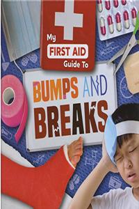 Bumps and Breaks