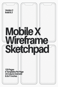 Mobile X Wireframe Sketchpad