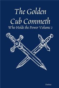 Golden Cub Commeth