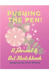Pushing the Pen