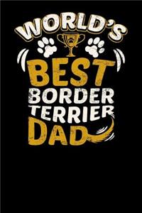 World's Best Border Terrier Dad