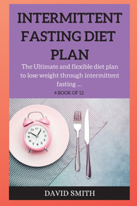 Intermittent Fasting Diet Plan