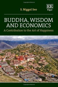 Buddha, Wisdom and Economics