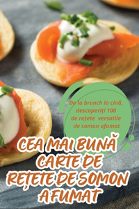 Cea Mai BunA Carte de Re?ete de Somon Afumat
