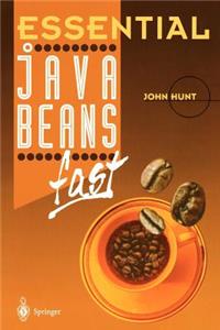 Essential JavaBeans Fast