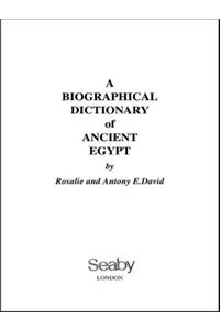 Biographical Dictionary of Ancient Egypt