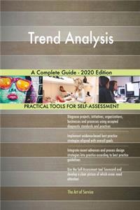 Trend Analysis A Complete Guide - 2020 Edition