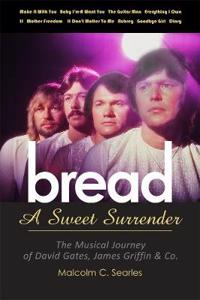 Bread: A Sweet Surrender