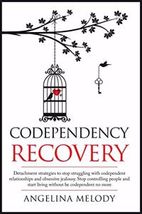 Codependency Recovery