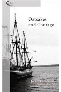 Oatcakes and Courage