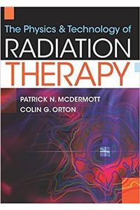 Physics & Technology of Radiation Therapy