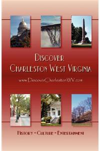 Discover Charleston West Virginia