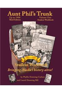 Aunt Phil's Trunk Volume One Student Workbook Third Edition