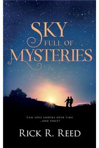 Sky Full of Mysteries