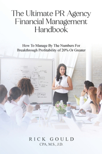 Ultimate PR Agency Financial Management Handbook