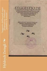 Suggestio Deliberandi Super Propositione Hadriani Pontificis Romani ...