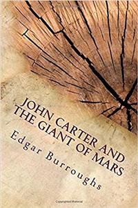 John Carter and the Giant of Mars