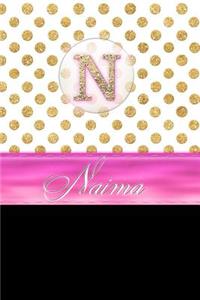 Naima: Personalized Lined Journal Diary Notebook 150 Pages, 6 X 9 (15.24 X 22.86 CM), Durable Soft Cover