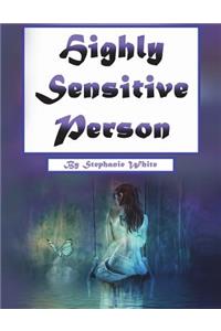 Highly Sensitive Person