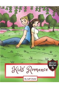 Kids' Romance: Diaries of a Boy and a Girl (Kids' Adventure Stories)