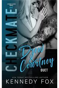 Checkmate Duet Series, #2 (Drew & Courtney)