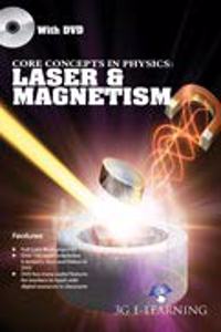 Core Concepts In Physics: Laser & Magnetism (Book With Dvd)