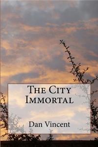 The City Immortal