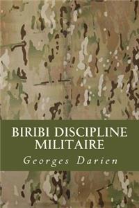 Biribi Discipline militaire